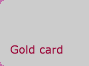 Gold card